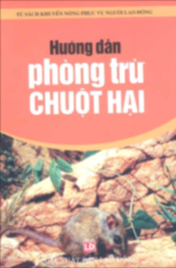 Hướng dẫn phòng trừ chuột hại