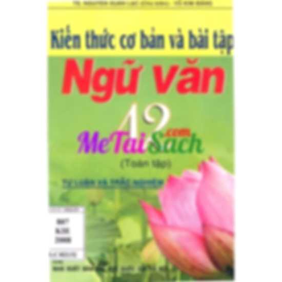 Kiến Thức Cơ Bản Và Bài Tập Ngữ Văn 12 Toàn Tập