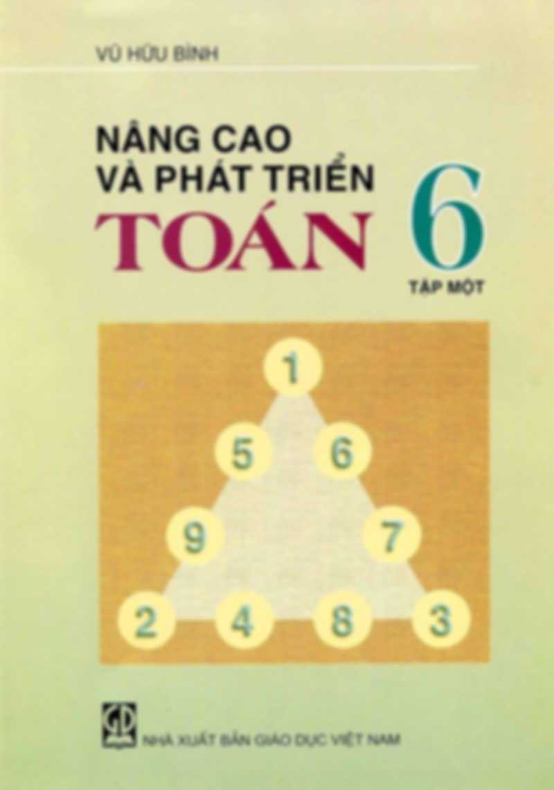 Nâng Cao Và Phát Triển Toán 6 Tập 1