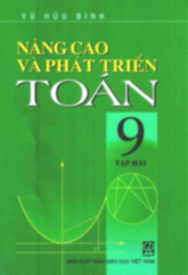 Nâng Cao Và Phát Triển Toán 9 Tập 2 – Vũ Hữu Bình