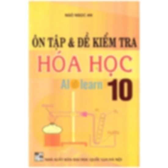 Ôn Luyện và Đề Kiểm Tra Hóa Học 10