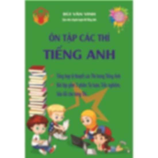 Ôn tập các thì tiếng anh - Bùi Văn Vinh