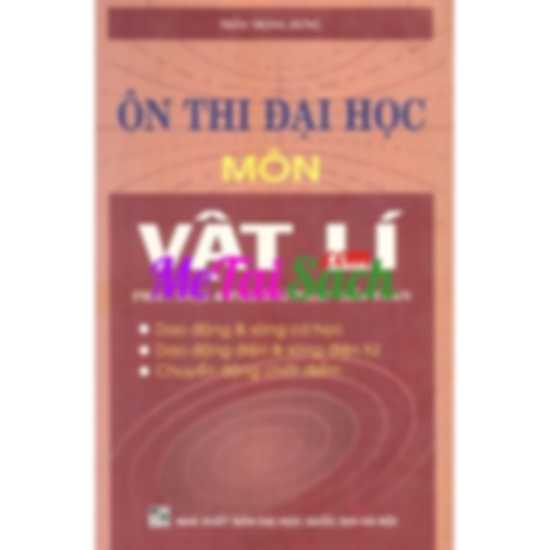 Ôn Thi Đại Học Môn Vật Lý Phân Loại và Phương Pháp Giải