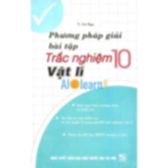 Phương Pháp Giải Bài Tập Trắc Nghiệm Vật Lý 10