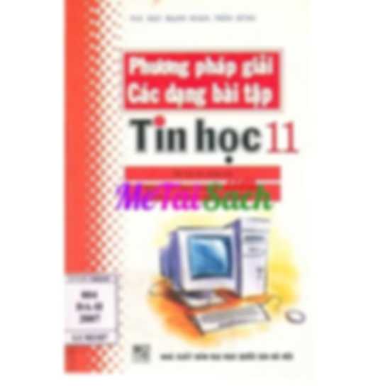 Phương Pháp Giải Các Dạng Bài Tập Tin Học 11