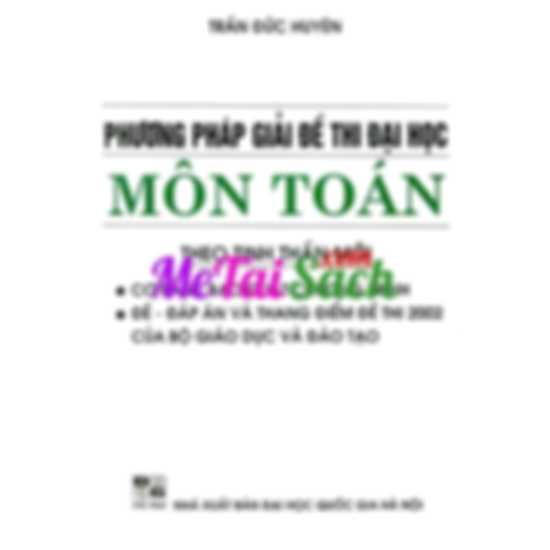 Phương Pháp Giải Đề Thi Đại Học Môn Toán
