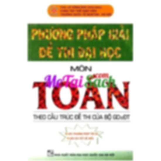 Phương Pháp Giải Đề Thi Đại Học Toán
