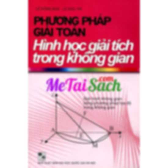 Phương Pháp Giải Toán Hình Học Giải Tích Trong Không Gian