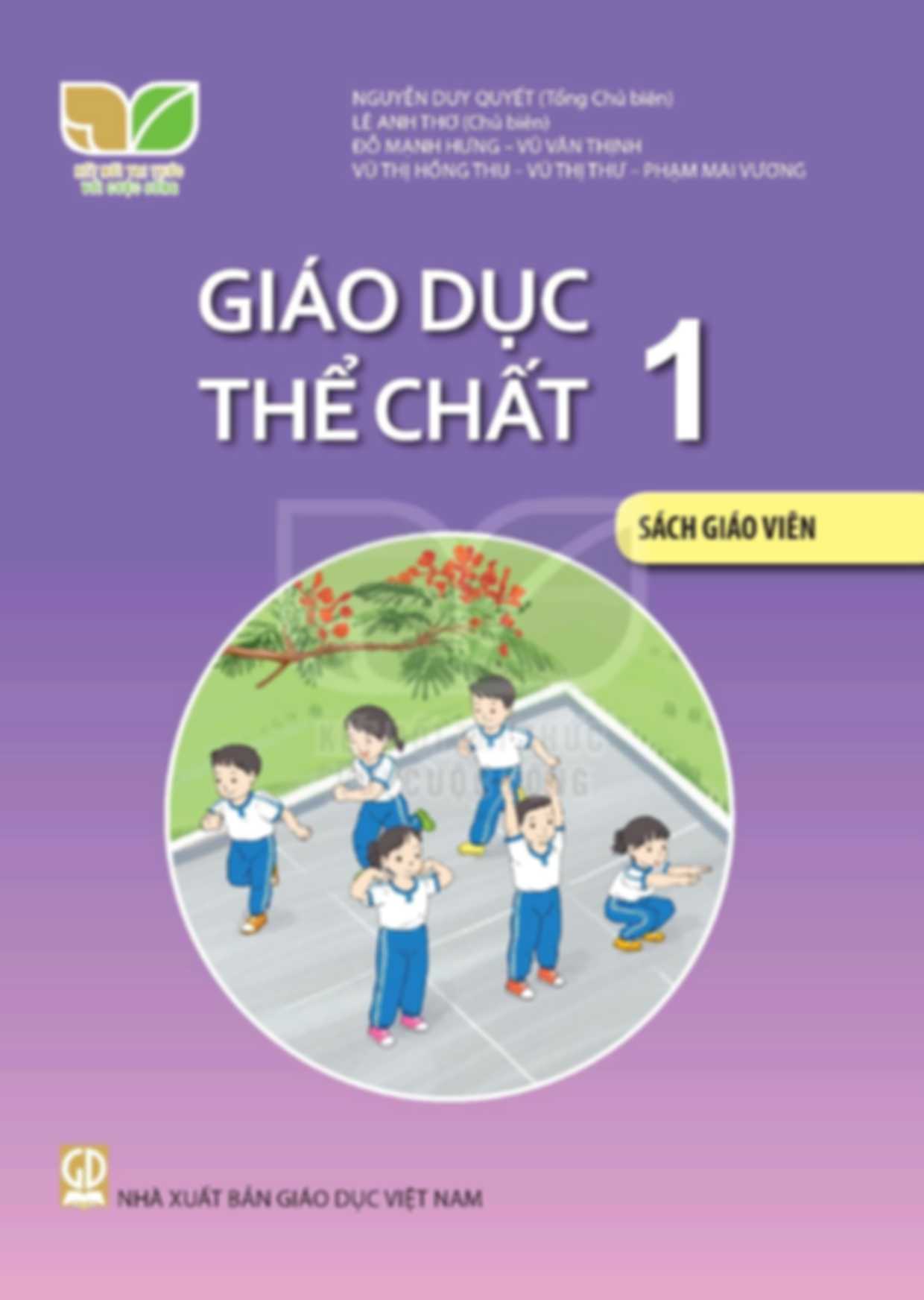 Sách Giáo Viên Giáo Dục Thể Chất 1 - Kết Nối Tri Thức Với Cuộc Sống