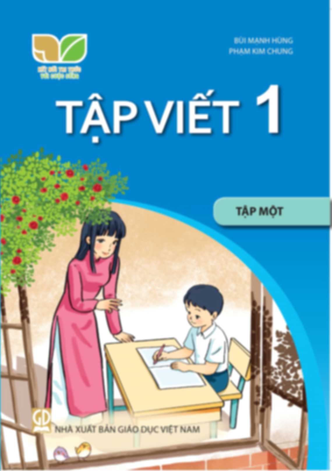 Tập Viết 1 Tập 1 - Kết Nối Tri Thức Với Cuộc Sống