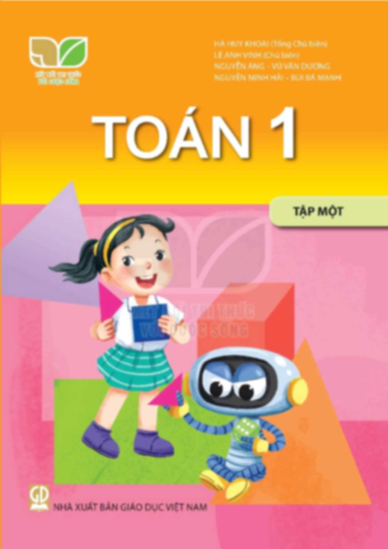 Toán 1 Tập 1 - Kết Nối Tri Thức Với Cuộc Sống
