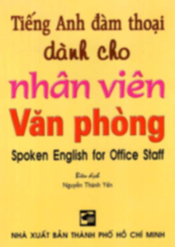 Tiếng anh đàm thoại dành cho nhân viên văn phòng