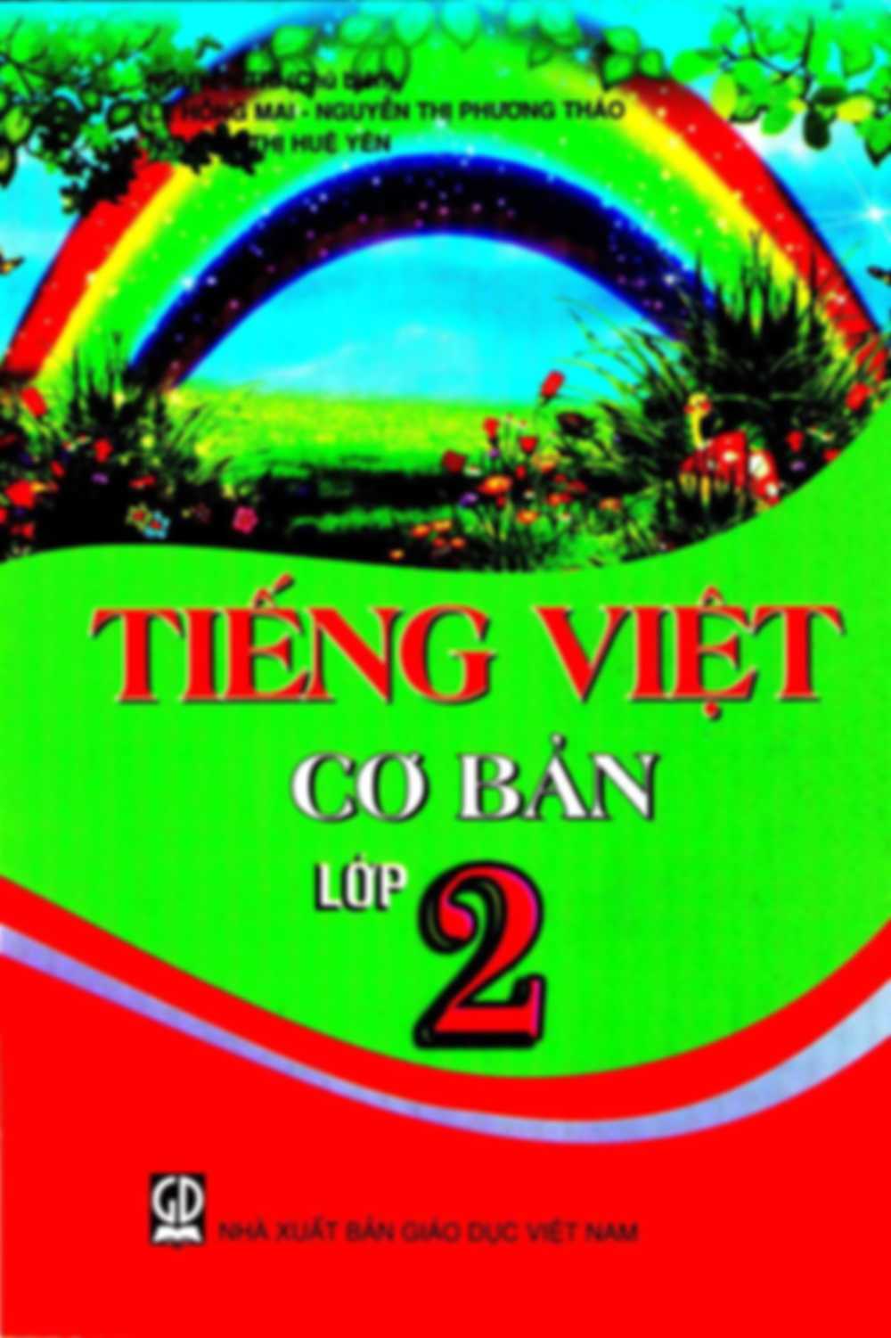 Tiếng Việt Cơ Bản Lớp 2 – Nguyễn Trí