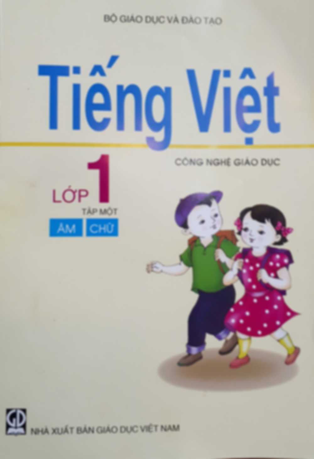 Tiếng Việt Công Nghệ Giáo Dục Lớp 1 Tập 1