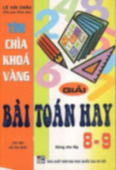 Tìm Chìa Khóa Vàng Giải Bài Toán Hay 8-9