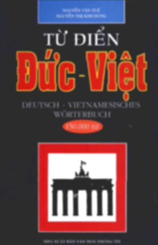 Từ Điển Đức - Việt (Deutsch - Vietnamesisch Wörterbuch)