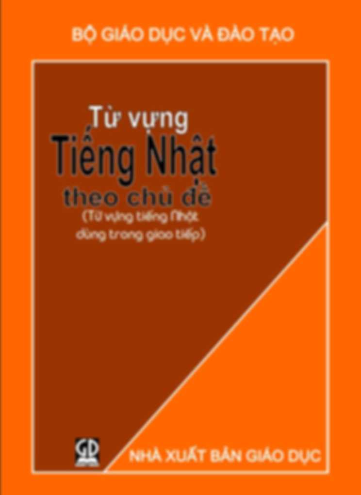 Từ vựng tiếng nhật theo chủ đề