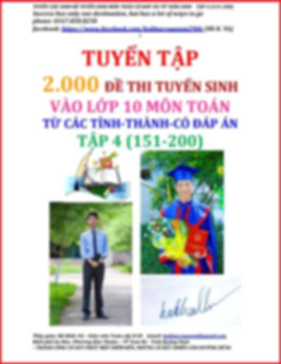 Tuyển Tập 2000 Đề Thi Tuyển Sinh Vào Lớp 10 Môn Toán Tập 4