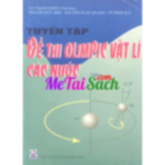 Tuyển Tập Đề Thi Olympic Vật Lý Các Nước