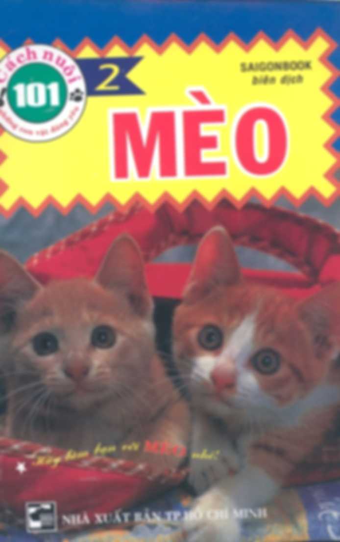 101 Cách Nuôi Những Con Vật Đáng Yêu - Mèo