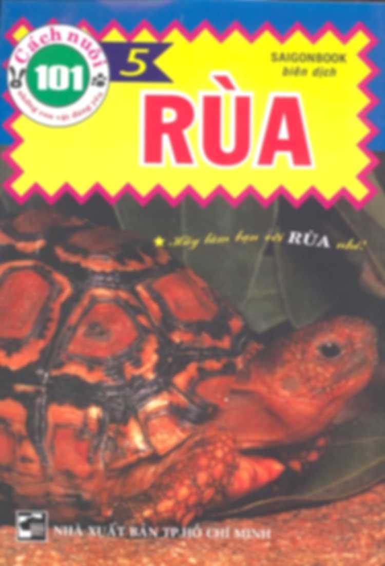101 Cách Nuôi Những Con Vật Đáng Yêu - Rùa
