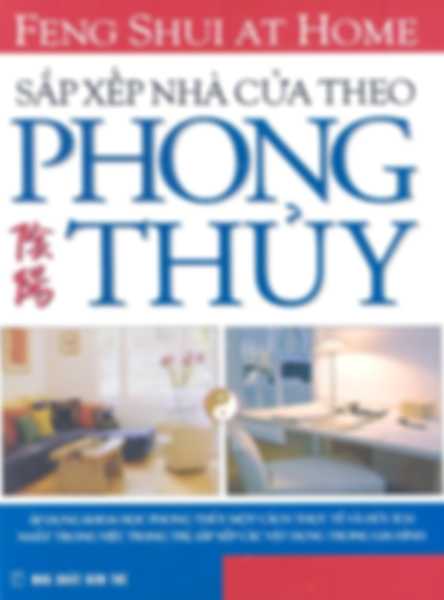 162 cách sắp xếp nhà cửa theo phong thủy
