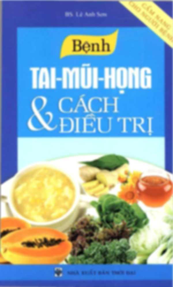 Bệnh tai mũi họng & cách điều trị