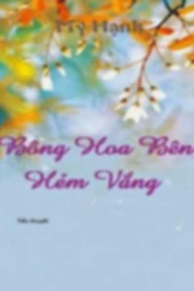 Bông Hoa Bên Hẻm Vắng