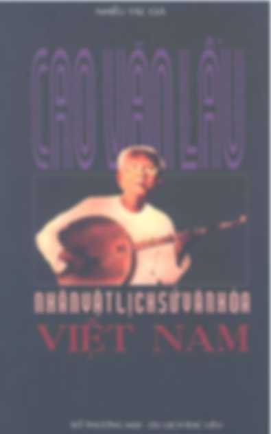 Cao Văn Lầu – Nhân vật lịch sử văn hóa Việt Nam