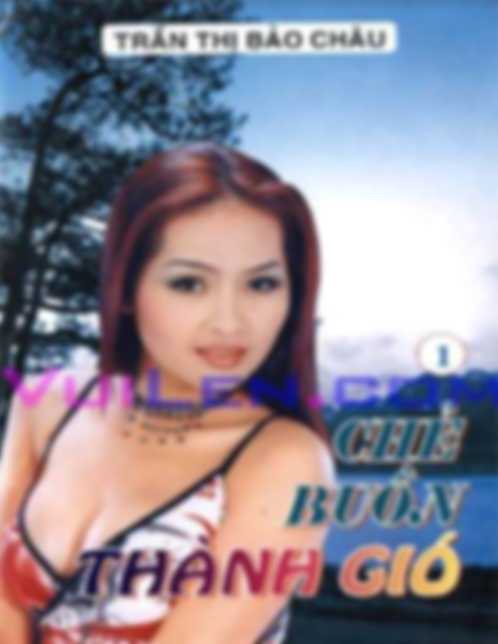 Chẻ Buồn Thành Gió