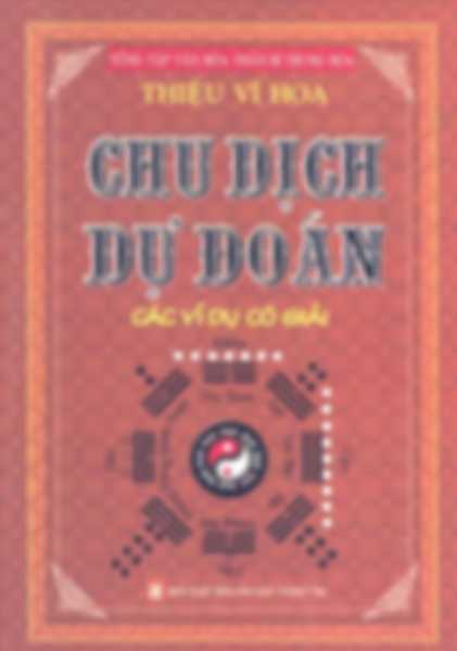 Chu dịch dự đoán các ví dụ có giải