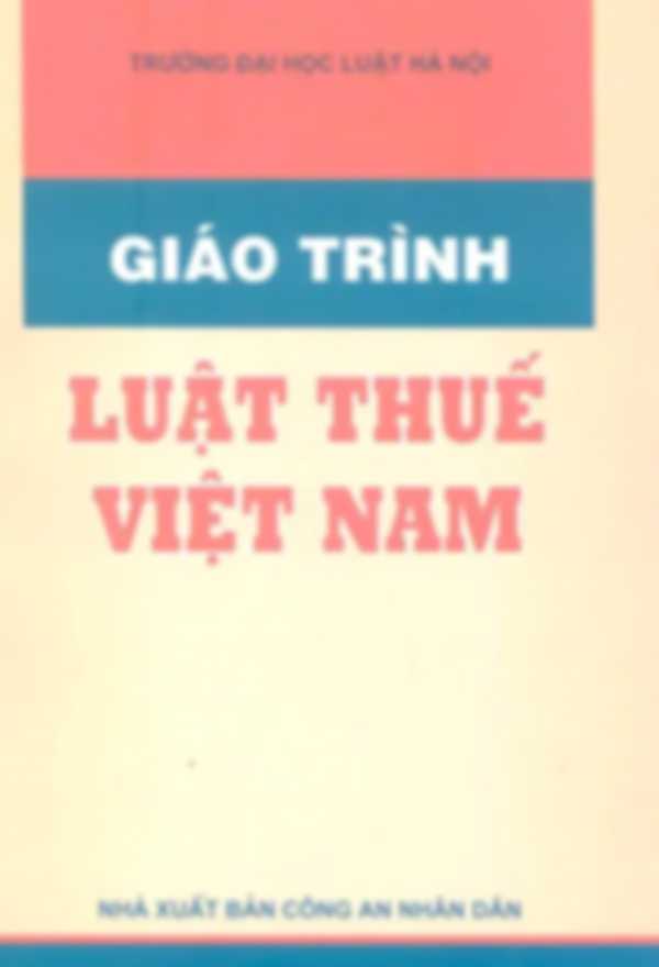 Giáo trình luật Thuế Việt Nam