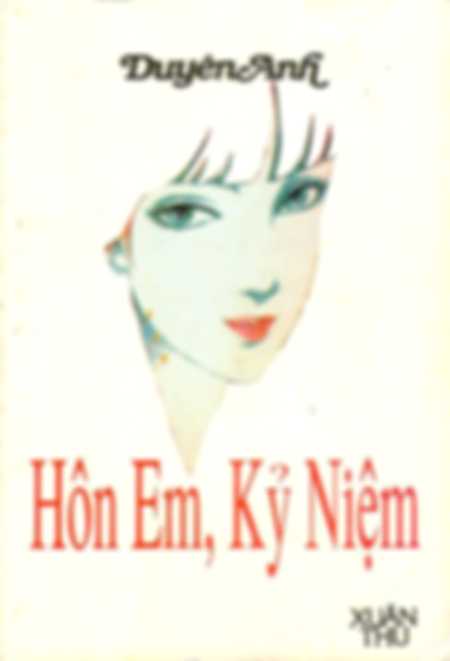Hôn Em, Kỷ Niệm