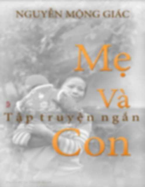 Mẹ Và Con – Tập Truyện Ngắn