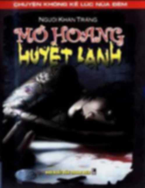 Mộ Hoang Huyết Lạnh
