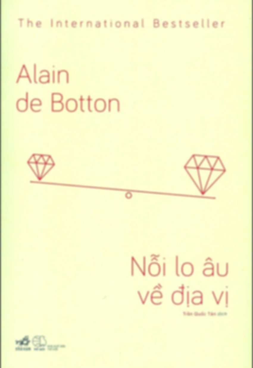 Nỗi lo âu về địa vị - Alain de Botton