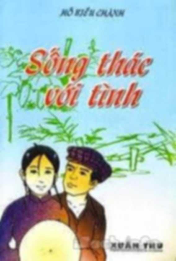 Sống Thác Với Tình