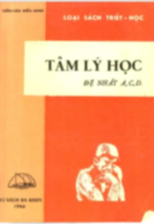 Tâm lý học, Đệ nhất Ban A.C.D- Trần Văn Hiến Minh