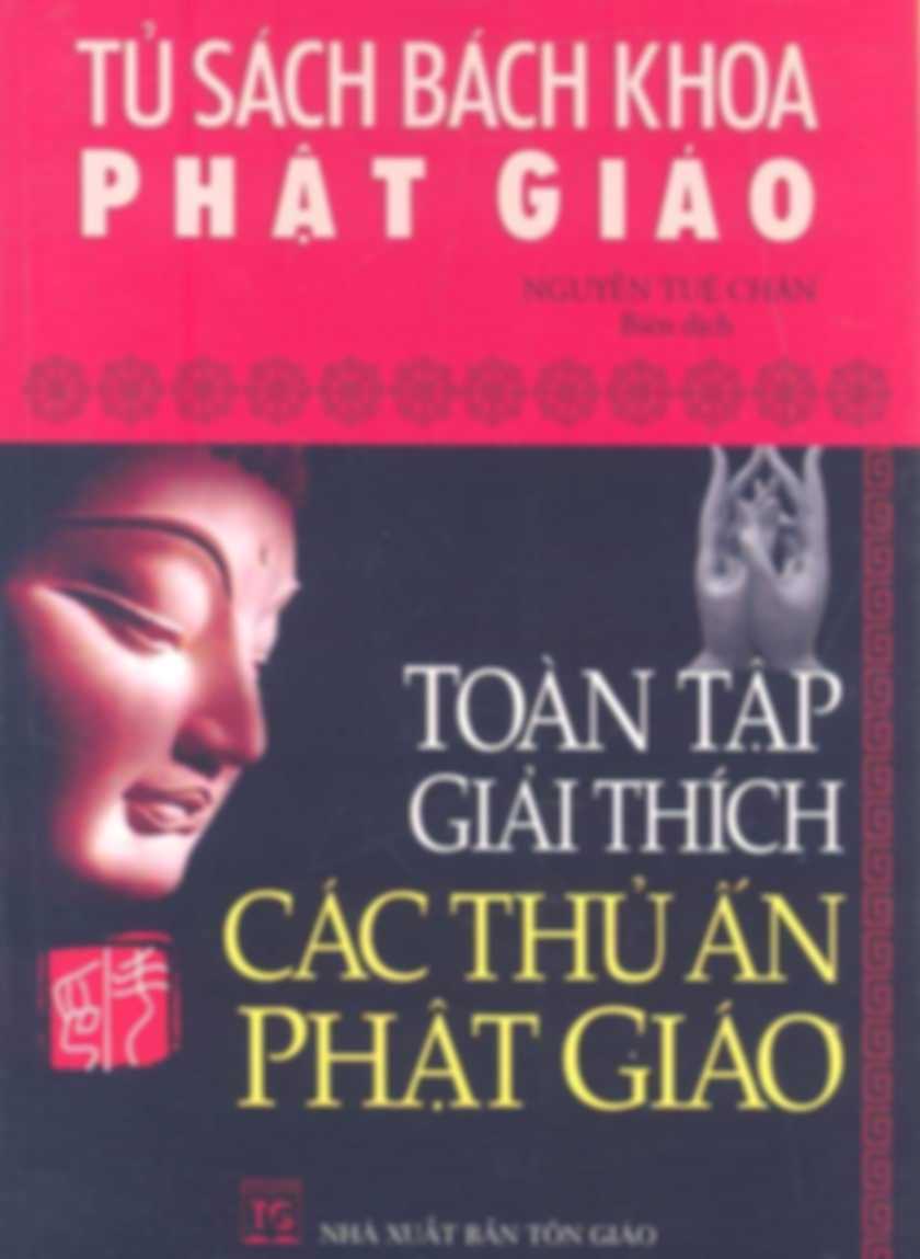 Toàn tập giải thích các Thủ Ấn Phật giáo