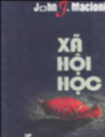 Xã hội học - John J.Macionis