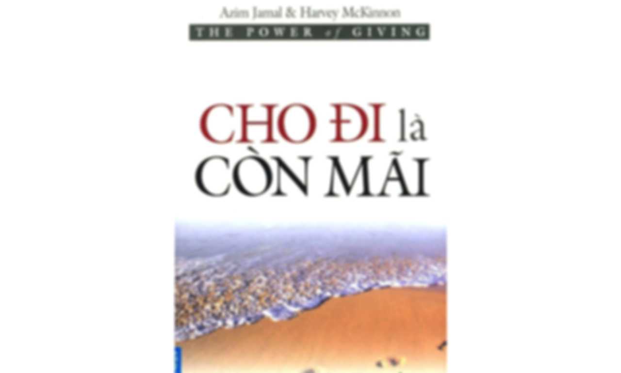 Cho Đi Là Còn Mãi