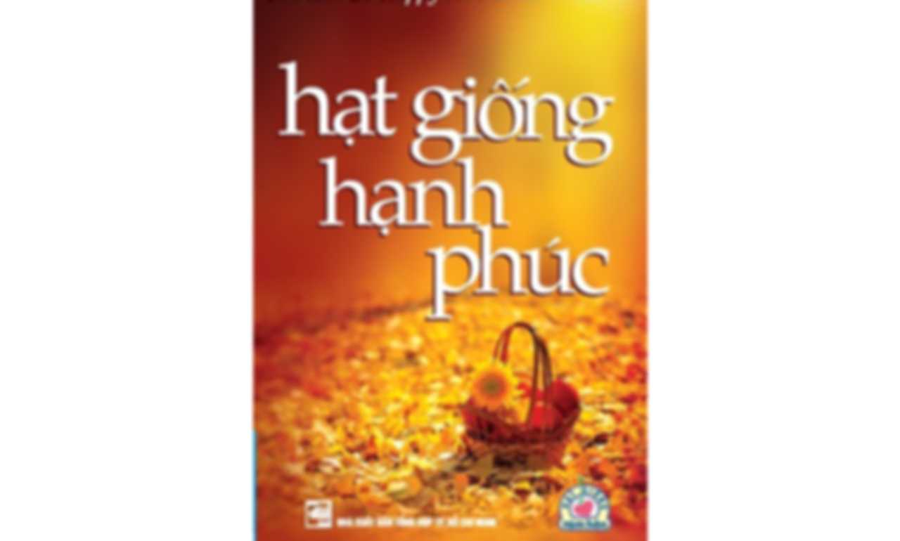 Hạt Giống Hạnh Phúc