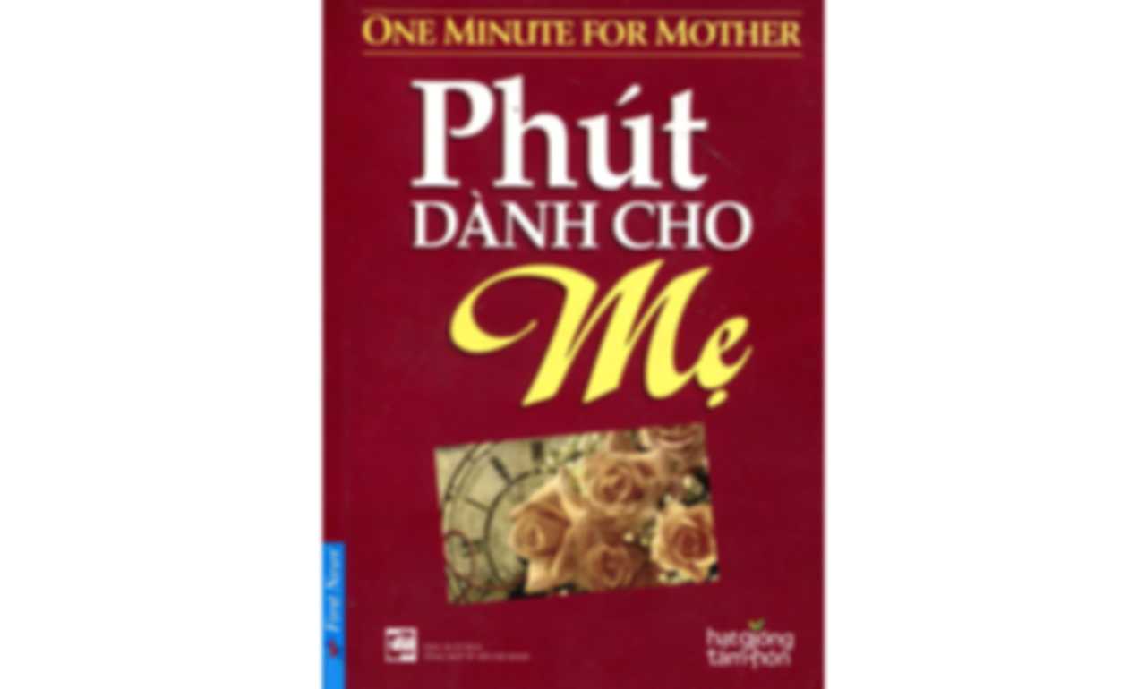 Phút Dành Cho Mẹ