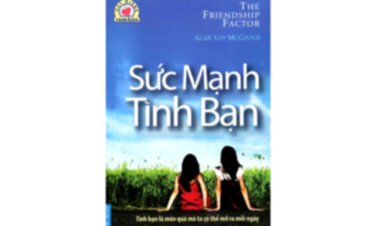 Sức Mạnh Tình Bạn