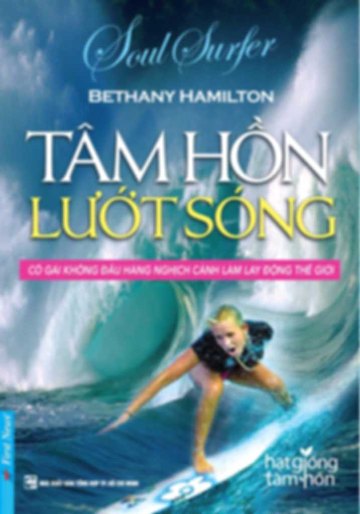 Tâm Hồn Lướt Sóng Cô gái không đầu hàng nghịch cảnh làm lay động Thế giới