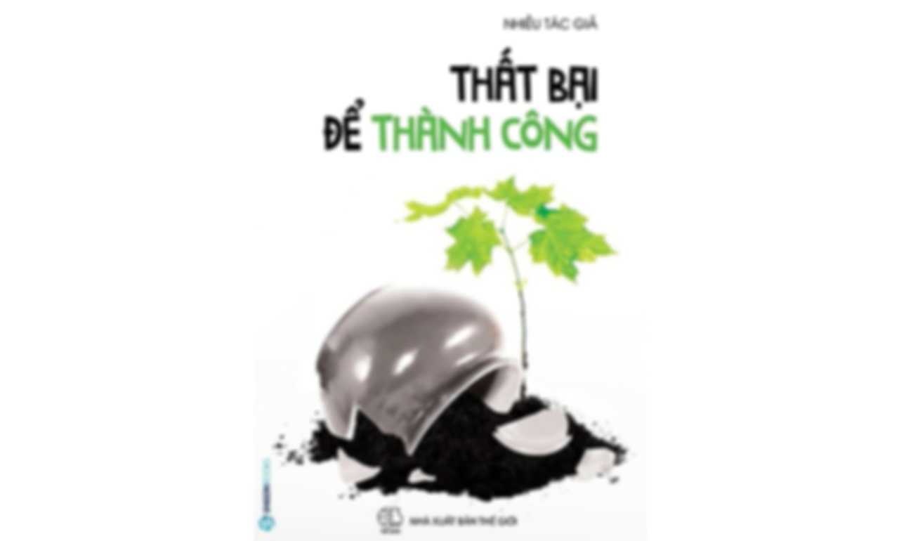 Thất Bại Để Thành Công