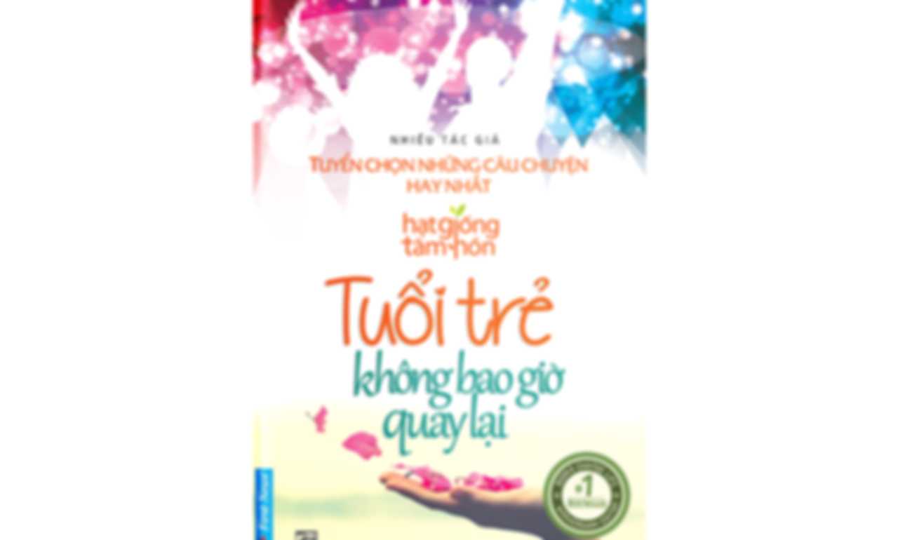 Tuổi Trẻ Không Bao Giờ Quay Lại