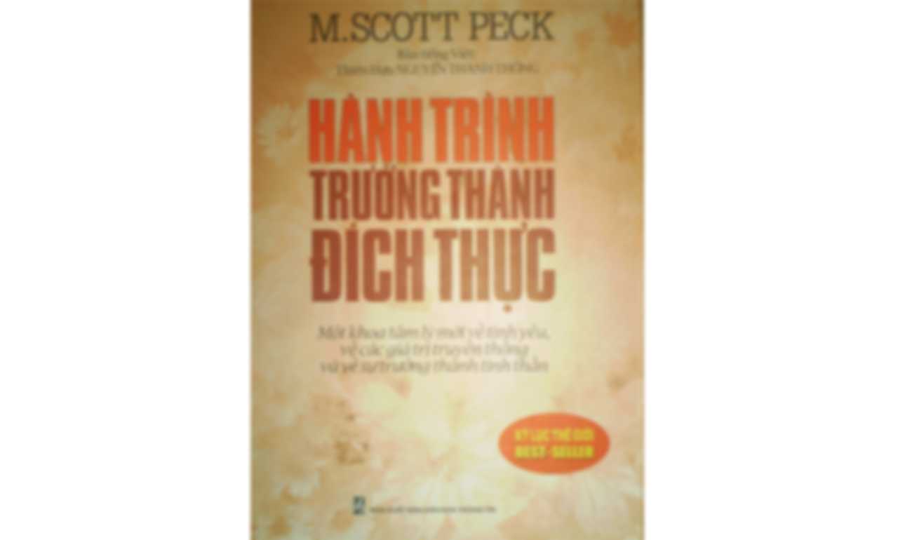 Hành Trình Trưởng Thành Đích Thực – M.Scott Peck