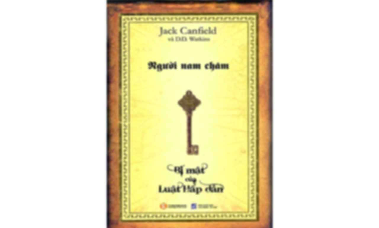 Người Nam Châm – Jack Canfield